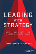 Leading with Strategy: Using Your North Star to Guide Decision-Making - MPHOnline.com