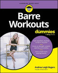 Barre Workouts For Dummies - MPHOnline.com
