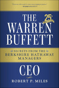 The Warren Buffett CEO: Secrets from the Berkshire Hathaway Managers, 25th Anniversary Edition - MPHOnline.com