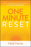 One-Minute Reset: Reset Your Mind, Reclaim Your Life and Thrive In Just 60 Seconds - MPHOnline.com