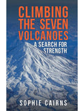 Climbing the Seven Volcanoes: A Search for Strength - MPHOnline.com