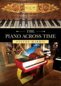 The Piano Across Time - MPHOnline.com