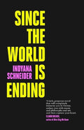 Since the World is Ending - MPHOnline.com