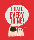 I Hate Everything! - MPHOnline.com