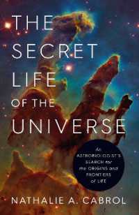 The Secret Life of the Universe: An Astrobiologist's Search for the Origins and Frontiers of Life (UK) - MPHOnline.com