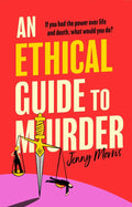 An Ethical Guide to Murder - MPHOnline.com