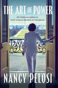 The Art of Power: My Story as America’s First Woman Speaker of the House (UK edition) - MPHOnline.com