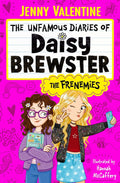 The Unfamous Diaries of Daisy Brewster 01: The Frenemies - MPHOnline.com