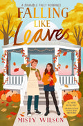A small town, a fall festival, and an old flame… this is FALLING LIKE LEAVES, a seasonal YA romance by Misty Wilson, now at MPHOnline.com.