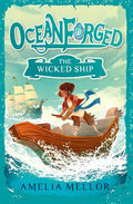 Oceanforged #01: The Wicked Ship - MPHOnline.com