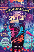 K-Pop Academy #02: The Cursed Spotlight - Simon & Schuster UK - MPHOnline.com