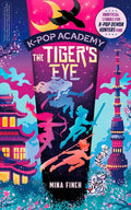 K-Pop Academy #05: The Tiger's Eye - MPHOnline.com