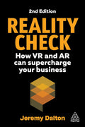 Reality Check 2E: How VR and AR Can Supercharge Your Business - MPHOnline.com