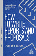 Getting a message across on paper and presenting a proposal in a clear and persuasive form are vital skills for anyone in business. HOW TO WRITE REPORTS AND PROPOSALS will give you the tools to put over a good case with style. Now at MPHOnline.com.