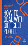 How to Deal with Difficult People (Creating Success Series) - MPHOnline.com