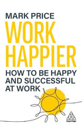 Work Happier - MPHOnline.com