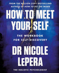 How To Meet Your Self - MPHOnline.com