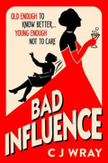 Bad Influence - MPHOnline.com