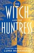 The Witch And The Huntress (Uk) - MPHOnline.com