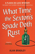 What Time The Sexton's Spade Doth Rust - MPHOnline.com