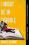 I Might Be in Trouble - MPHOnline.com