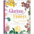 Glorious Flowers Colouring - MPHOnline.com