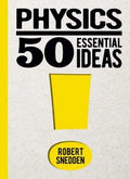 Physics 50 Essential Ideas - MPHOnline.com