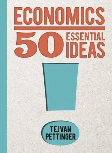 Economics - 50 Essential Ideas - MPHOnline.com