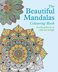 The Beautiful Mandalas Colouring Book - MPHOnline.com