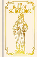 Arcturus Ornate Classics: The Rule of St. Benedict - MPHOnline.com