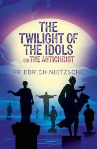 The Twilight of the Idols and the Antichrist - MPHOnline.com