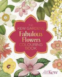 The Kew Gardens Fabulous Flowers Colouring Book (Kew Gardens Arts & Activities) - MPHOnline.com