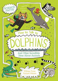Prof Kat Science Facts: How to Talk to Dolphins and Other Incredible Ideas About Animals - MPHOnline.com