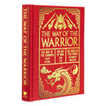 The Way of the Warrior: The Way of the Samurai, The Art of War, The Book of Five Rings (Arcturus Gilded Classics) - MPHOnline.com