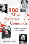 100 Most Infamous Criminals - MPHOnline.com