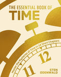 The Essential Book of Time: Master the Mysteries of Time in 12 Short Chapters - MPHOnline.com