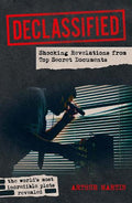 Declassified: Shocking Revelations from Top Secret Documents - MPHOnline.com
