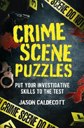 Crime Scene Puzzles: Put Your Investigative Skills to the Test - MPHOnline.com