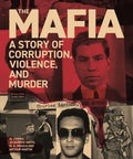 Mafia: A Story of Corruption, Violence and Murder - MPHOnline.com