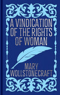 A Vindication of the Rights of Woman: Gilded Pocket Edition - MPHOnline.com