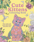 Cute Kittens Colouring Book: Stay Calm & Cosy with these Adorable Cats - MPHOnline.com