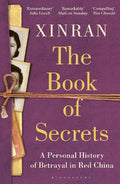The Book of Secrets: A Personal History of Betrayal in Red China - MPHOnline.com