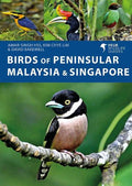 Birds of Peninsular Malaysia and Singapore - MPHOnline.com