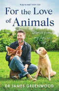For the Love of Animals: Stories from my life as a vet - MPHOnline.com