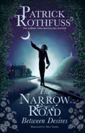 The Narrow Road Between Desires (9781399616225) - MPHOnline.com