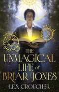 The Unmagical Life Of Briar Jones (UK) - MPHOnline.com