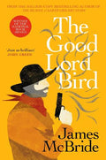 The Good Lord Bird - MPHOnline.com