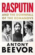 Rasputin: And the Downfall of the Romanovs - MPHOnline.com