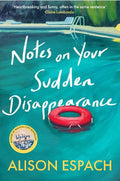 Notes On Your Sudden Disappearance - MPHOnline.com