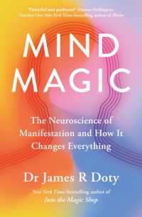 Mind Magic: The Neuroscience of Manifestation and How It Changes Everything - MPHOnline.com